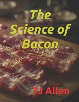 Paperback The Science of Bacon Book