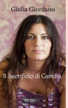 Paperback Il sacrificio di Camilla (Italian Edition) [Italian] Book