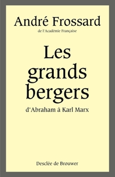 Paperback Les grands bergers [French] Book