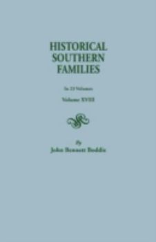 Paperback Historical Southern Families. in 23 Volumes. Volume XVIII Book