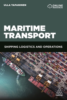 Paperback Maritime Transport: Shipping Logistics and Operations Book