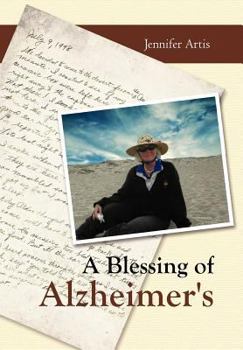 Hardcover A Blessing of Alzheimer's Book