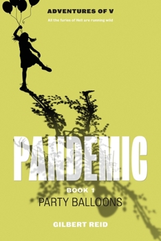 Paperback Pandemic Book 1: Party Balloons Book