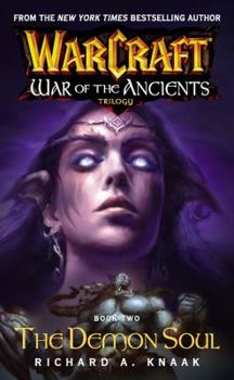 The Demon Soul - Book #2 of the War of the Ancients Trilogy