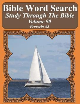 Paperback Bible Word Search Study Through The Bible: Volume 90 Proverbs #3 [Large Print] Book