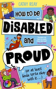 Paperback Puffin How To Be Disabled and Proud (or at least kinda sorta okay with it...). Book