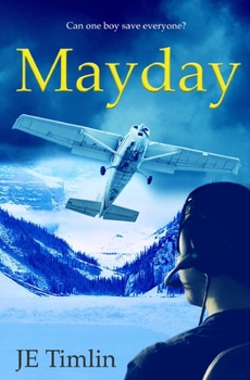 Paperback Mayday: Can One Boy Save Them All? Book