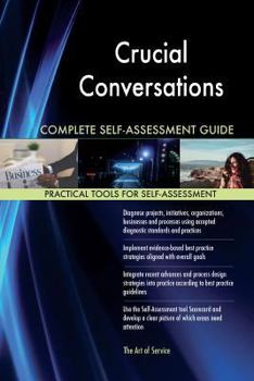 Paperback Crucial Conversations Complete Self-Assessment Guide Book