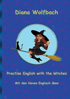 Paperback Practise English with the Witches [German] Book