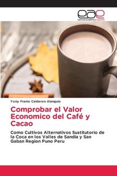 Paperback Comprobar el Valor Economico del Café y Cacao [Spanish] Book