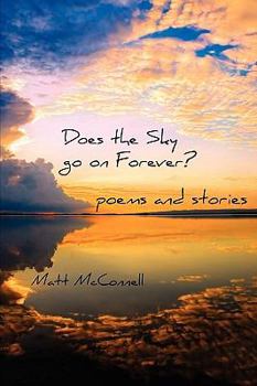 Paperback Does the Sky Go on Forever? Book