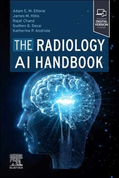 Paperback The Radiology AI Handbook Book