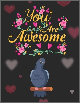 Paperback You are Awesome: Pigeon & Calendar, Daily Weekly Planner with Monthly quick-view/over view with 2020 Planner Book