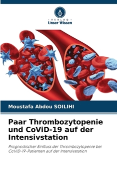 Paperback Paar Thrombozytopenie und CoViD-19 auf der Intensivstation [German] Book