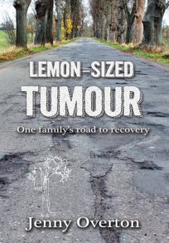 Paperback Lemon-Sized Tumour Book