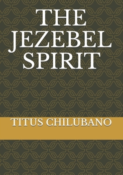 Paperback The Jezebel Spirit Book