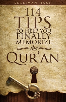 Paperback 114 Tips to Help You Finally Memorize the Quran Book