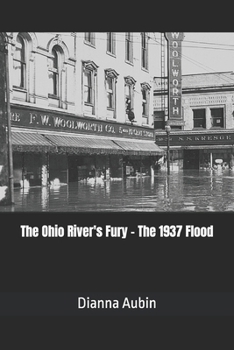Paperback The Ohio River's Fury - The 1937 Flood Book