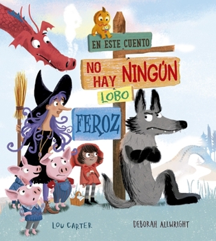 There Is No Big Bad Wolf In This Story