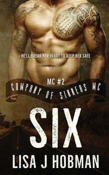 Paperback Six: Company of Sinners MC #2 Book