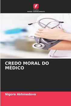 Paperback Credo Moral Do Médico [Portuguese] Book