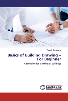 Paperback Basics of Building Drawing - For Beginner Book