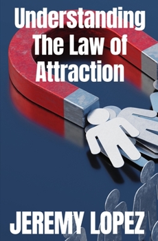 Paperback Understanding The Law of Attraction Book