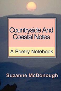 Paperback Countryside and Coastal Notes - A Poetry Notebook Book