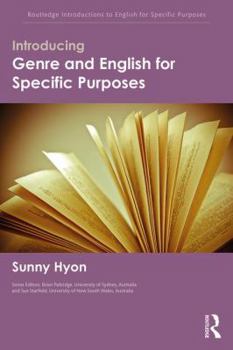 Introducing Genre and English for Specific Purposes - Book  of the Routledge Introduction to English for Specific Purposes