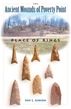 Paperback The Ancient Mounds of Poverty Point: Place of Rings Book
