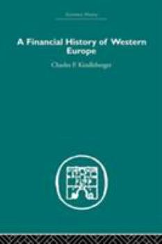 Paperback A Financial History of Western Europe Book