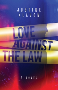 Paperback Love Against the Law Book