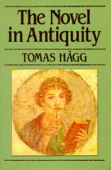 Paperback The Novel in Antiquity Book