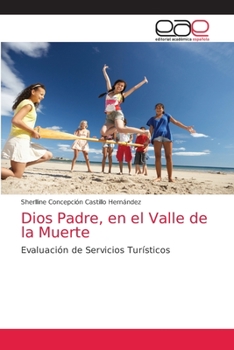 Paperback Dios Padre, en el Valle de la Muerte [Spanish] Book
