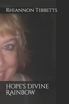 Paperback Hope's Divine Rainbow Book