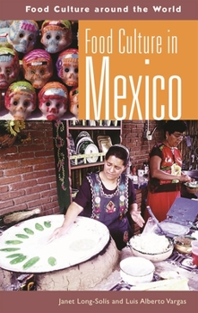 Hardcover Food Culture in Mexico Book