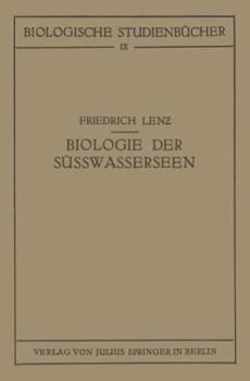 Paperback Einführung in Die Biologie Der Süsswasserseen [German] Book