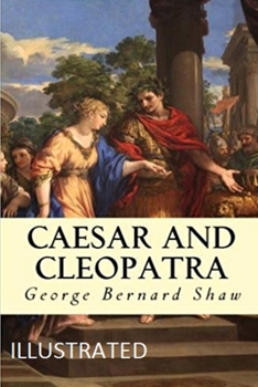 Paperback Caesar and Cleopatra Illustrated Book