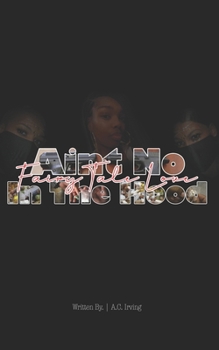 Aint No FairyTale Love In The Hood