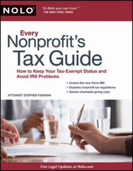 Paperback Every Nonprofit's Tax Guide: How to Keep Your Tax Exempt Status and Avoid IRS Problems Book