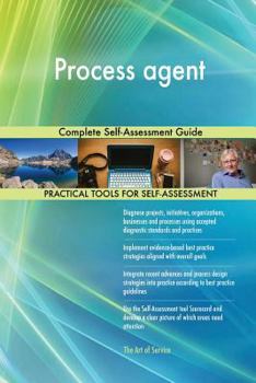 Paperback Process agent Complete Self-Assessment Guide Book