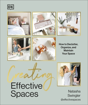 Hardcover DK Creating Effective Spaces Declutter, Organise and Maintain Your Space. Book