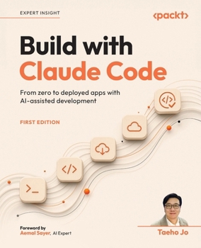Claude Code in Action: From zero to deployed apps with AI-assisted development