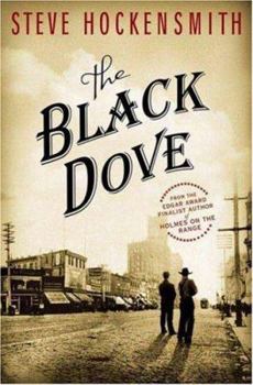 The Black Dove - Book #3 of the Holmes On the Range