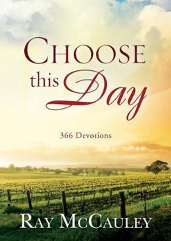 Paperback Choose This Day: 366 Devotions Book