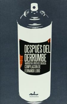Paperback Despues del derrumbe (Mar Abierto / Open Sea) (Spanish Edition) [Spanish] Book