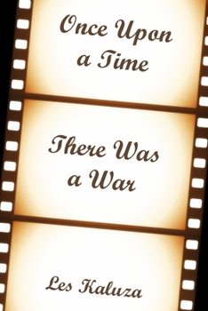 Paperback Once Upon a Time There Was a War Book