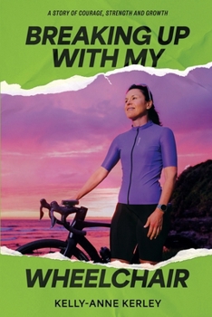 Paperback Breaking Up With My Wheelchair Book