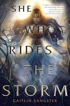 She Who Rides the Storm - Book #1 of the Gods-Touched Duology