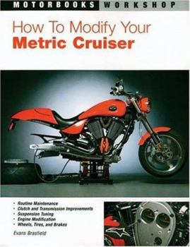 Paperback How to Modify Your Metric Cruiser Book